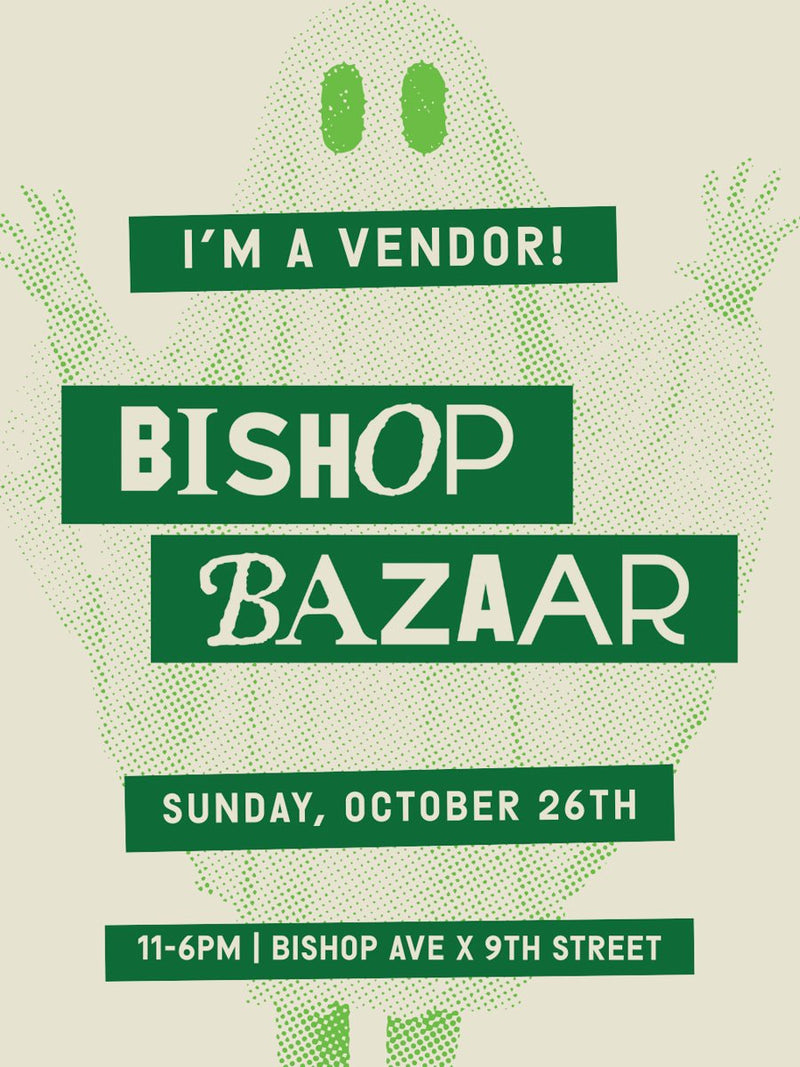 Advertisement for Bishop Bazaar event on Oct 26, 2025 in Bishop Arts District Dallas.