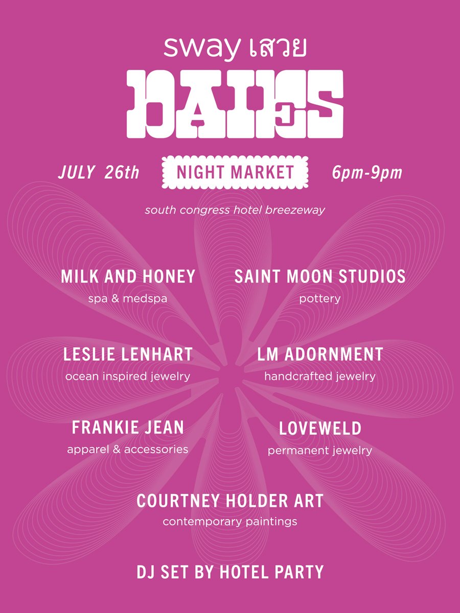 South Congress Hotel Market Flier July 26, 2025