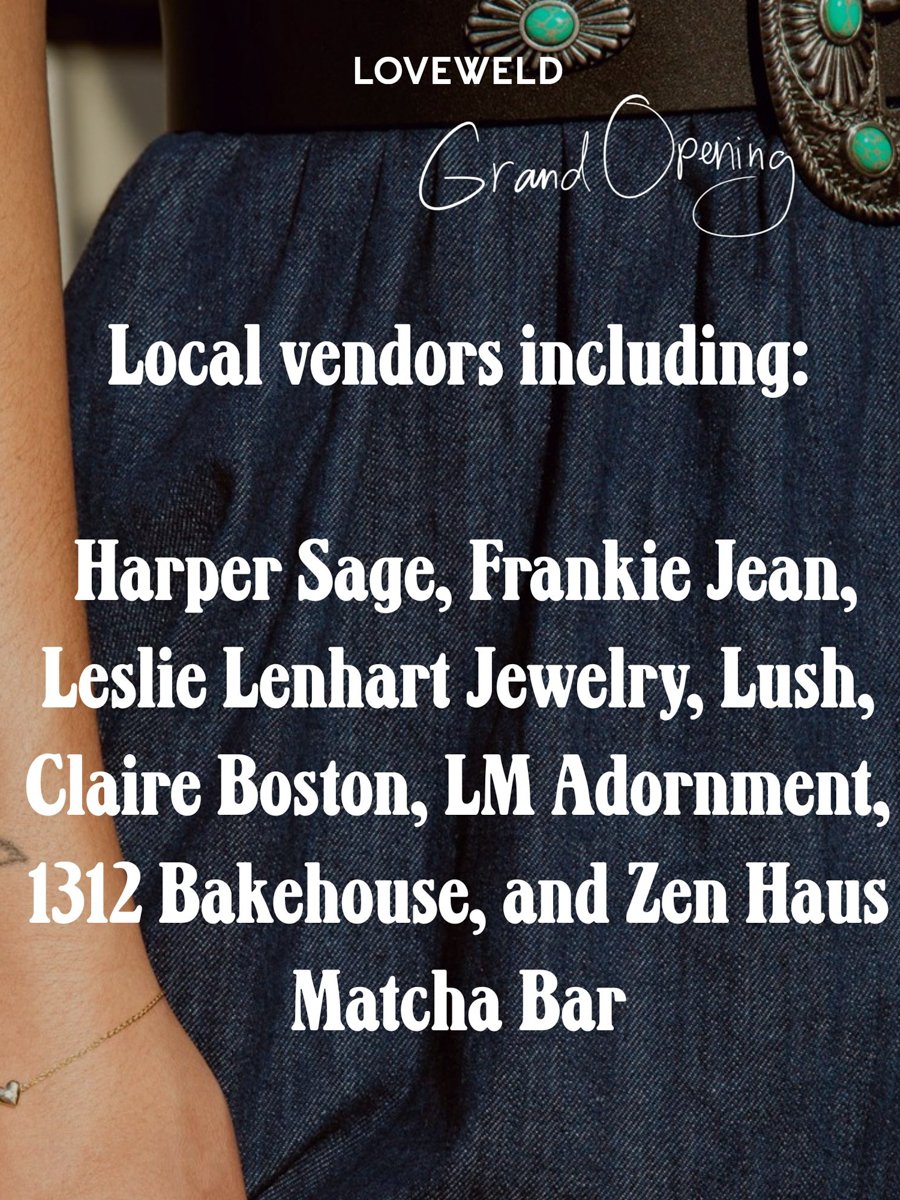 Love weld grand opening market flier