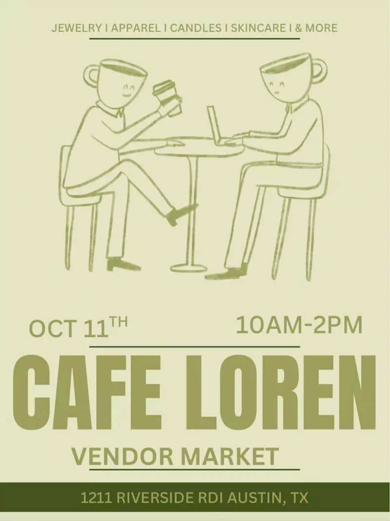 Promotional poster for Cafe Loren Market 10-11-2025